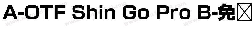A-OTF Shin Go Pro B字体转换